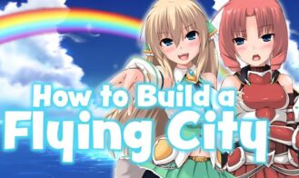 How to Build a Flying City - 1.00 18+ Adult game cover
