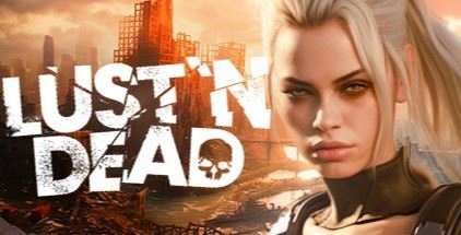 Lust ‘n Dead cover