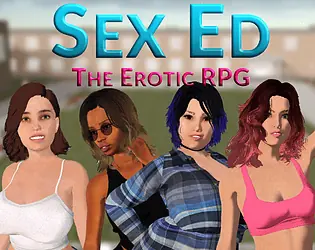 Sex Ed: The Erotic RPG - v0.3 Adult game cover