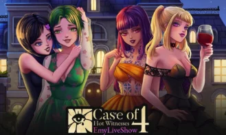 EmyLiveShow: Case of Four Hot Witnesses - Final 18+ Adult game cover