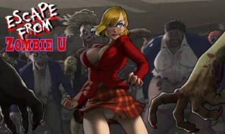 Adult Escape From Zombie U - 2025-12-23 18+ Adult game cover