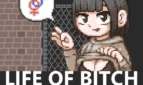 LIFE OF BITCH Cover
