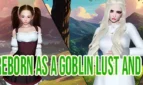 Reborn as a Goblin Lust and Power Adult Game Cover