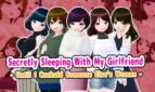 Secretly Sleeping With My Girlfriend - Until I Cuckold Someone Else's Woman Adult Game Cover