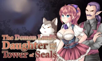 The Demon Lord's Daughter and the Tower of Seals - 1.01 18+ Adult game cover