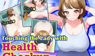 Touching the Lady with Health Checkup - 1.0 18+ Adult game cover