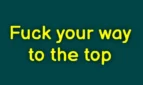 Fuck your way to the top Adult Game Cover