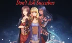 Don’t Ask Succubus Cover