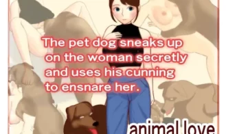 The pet dog sneaks up on the woman secretly and uses his cunning to ensnare her - 2025-01-12 18+ Adult game cover