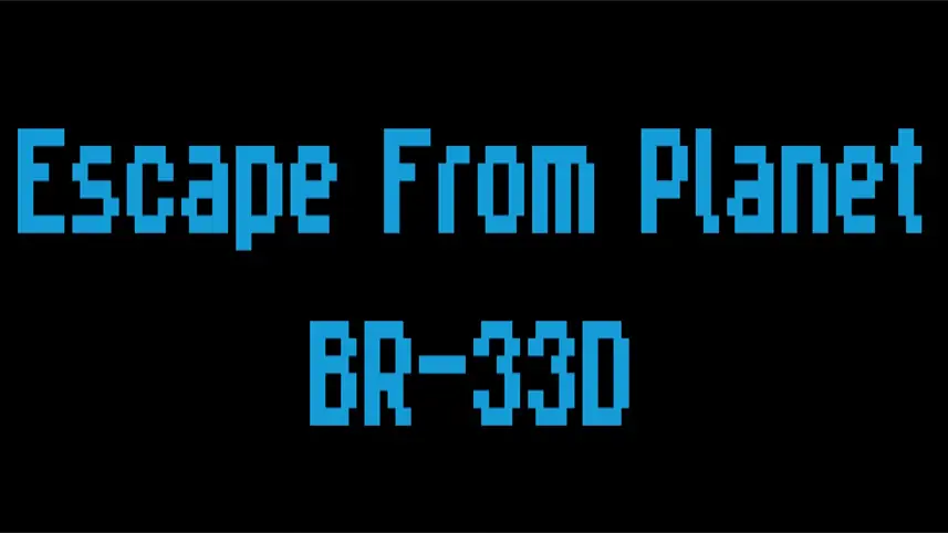 Escape from planet BR-33D cover