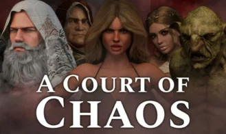 A Court of Chaos - 1.1.0 EA 18+ Adult game cover