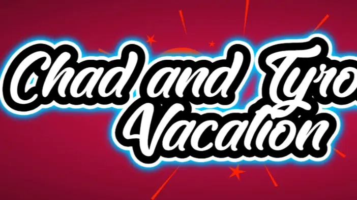 Chad and Tyrone’s Vacation cover