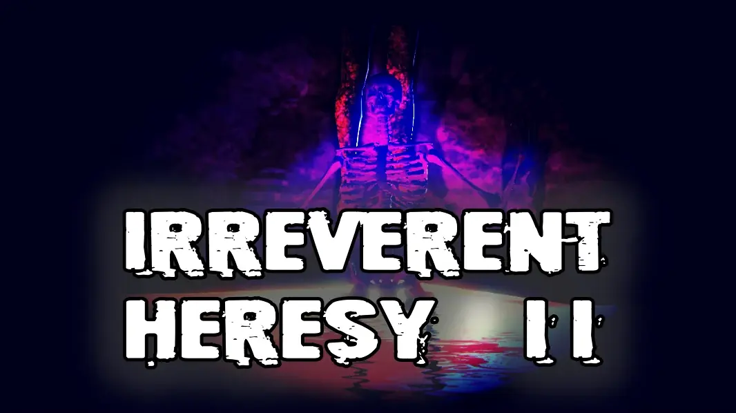 Irreverent Heresy II cover