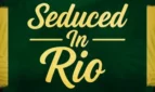 Seduced in Rio Adult Game Cover