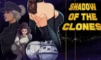 Shadow of the clones Adult Game Cover