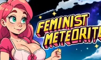 Feminist Meteorite - Final 18+ Adult game cover