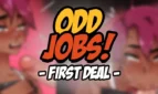 Odd Jobs: First Deal Cover