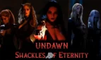 UNDAWN Shackles Of Eternity Adult Game Cover