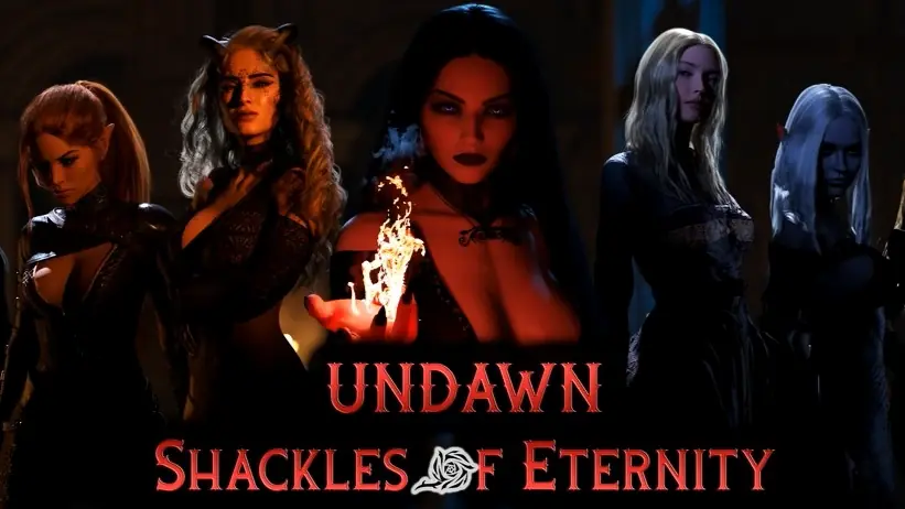 UNDAWN: Shackles Of Eternity