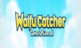 Waifu Catcher - 0.0.1 18+ Adult game cover