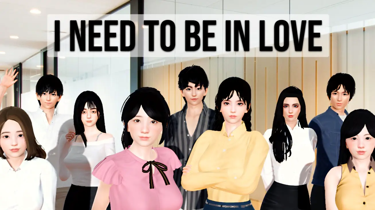 I Need to Be in Love