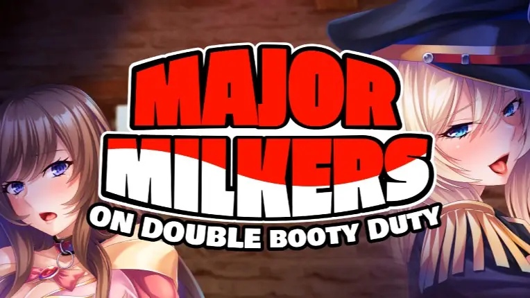 Major Milkers on Double Booty Duty cover