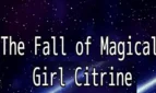 The Fall of Magical Girl Citrine Adult Game Cover