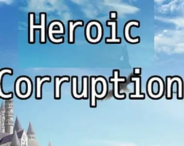 Heroic Corruption cover