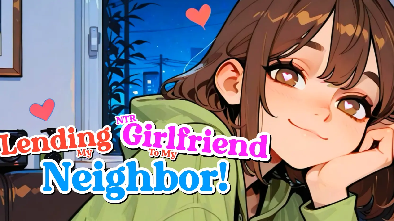 Lending My NTR Girlfriend To My Neighbor! cover